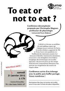 "To eat or not to eat ?"