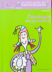 L'écologie des paresseuses
